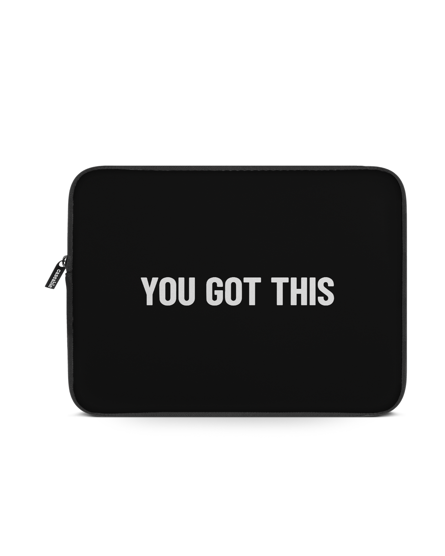 You Got This Black Laptop Case 13 inch: Front View