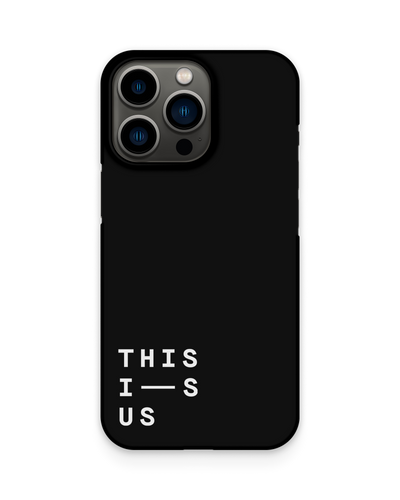 This Is Us Hard Shell Phone Case Apple iPhone 13 Pro