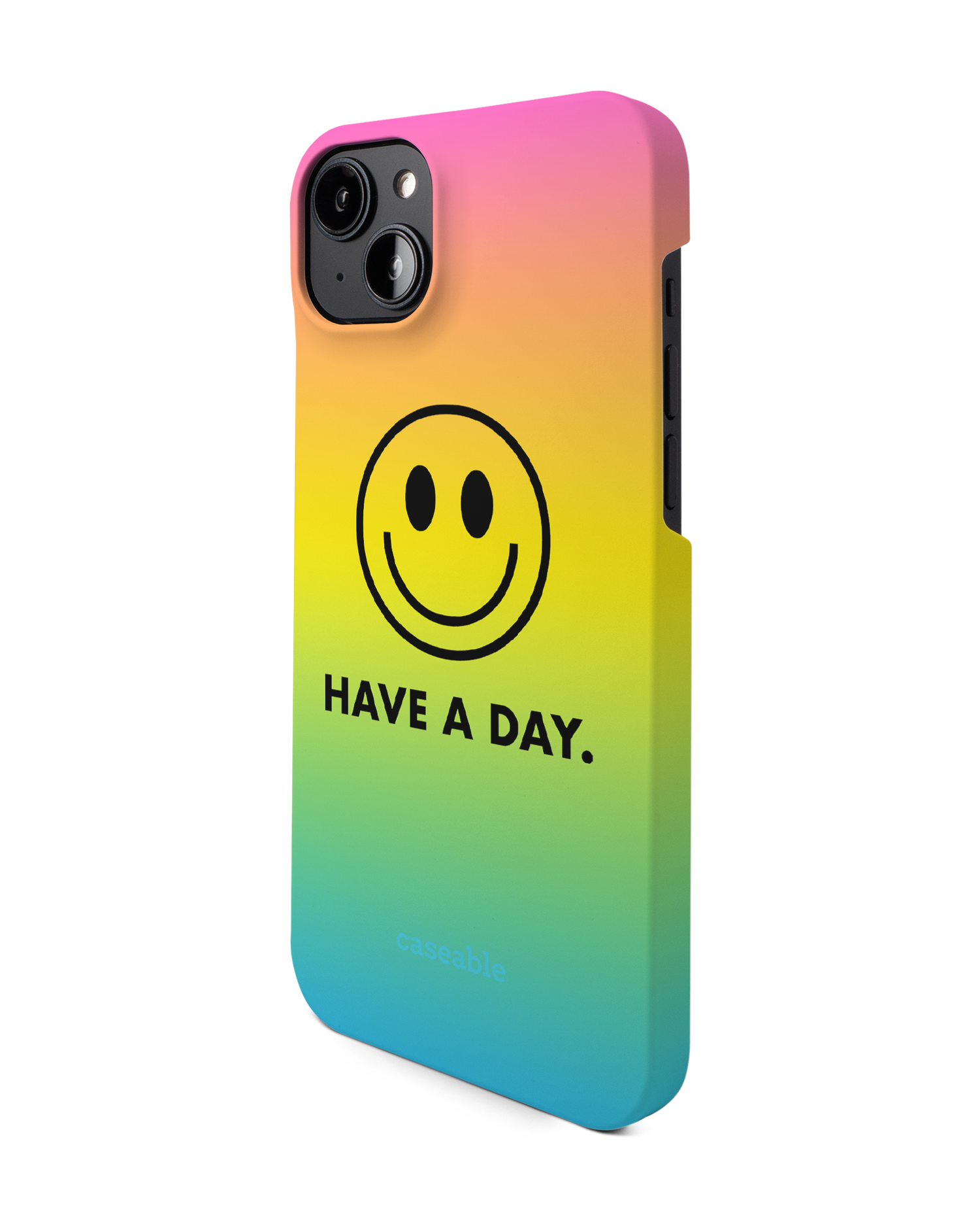 Have A Day Hard Shell Phone Case for Apple iPhone 14 Plus: View from the right side