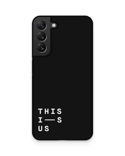 This Is Us Hard Shell Phone Case Samsung Galaxy S22 Plus 5G