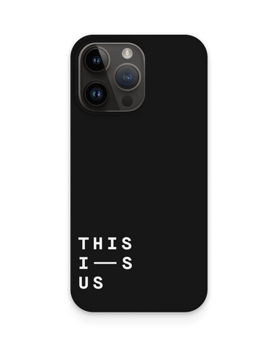 This Is Us Hard Shell Phone Case for Apple iPhone 15 Pro Max