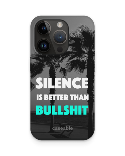 Silence is Better Premium Phone Case for Apple iPhone 14 Pro