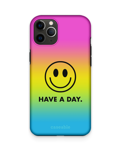 Have A Day Premium Phone Case Apple iPhone 11 Pro Max