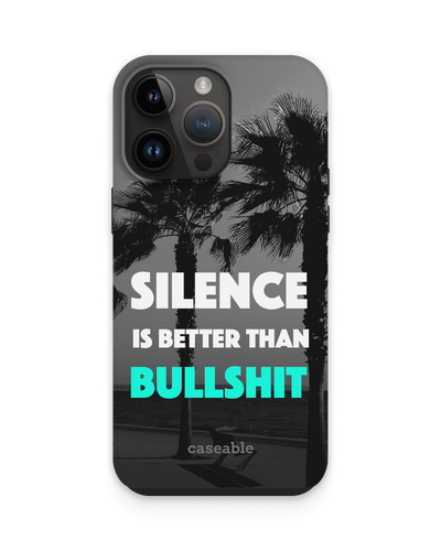 Silence is Better Premium Phone Case for Apple iPhone 15 Pro Max