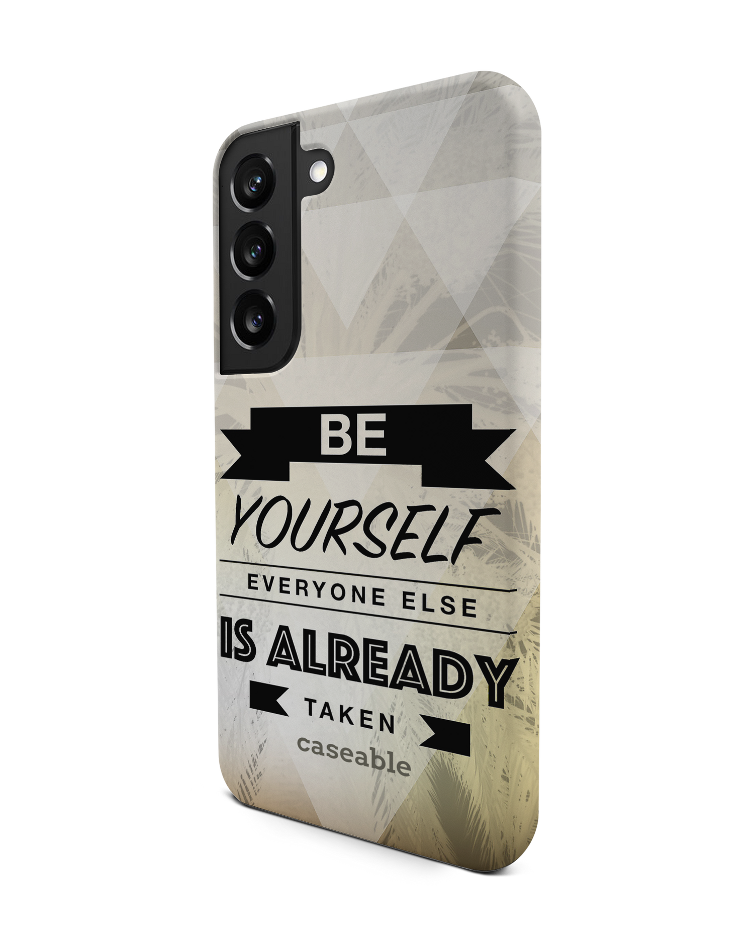 Be Yourself Premium Phone Case Samsung Galaxy S22 5G: View from the right side