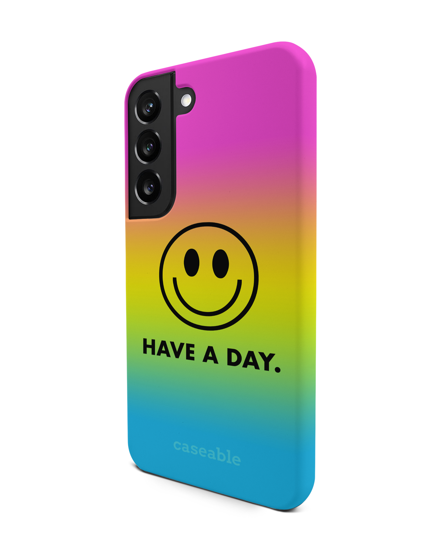 Have A Day Premium Phone Case Samsung Galaxy S22 5G: View from the right side
